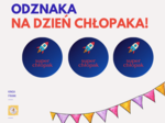 🎖️ Odznaka na Dzień Chłopaka 🎖️