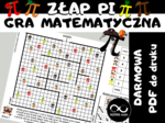 DARMOWA Gra Matematyczna – Złap Pi. Gra logiczna. Matematyczny Dzień Liczby Pi. Liczba Pi.