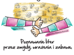 Spółgłoski do przytulania. Nauka liter poprzez zmysły, wrażenia i zabawę. Monografia litery D wraz ze scenariuszem jej wprowadzania, kartami pracy.