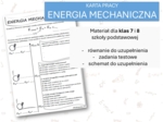 Fizyka 7 i 8. Karta pracy. ENERGIA MECHANICZNA. Praca,moc,energia.