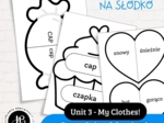 Słówka Na Słodko - Zestaw 3 gier edukacyjnych do nauki słownictwa z "Shine on 2" - Unit 3 My Clothes!