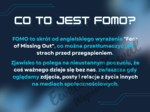 Gazetka szkolna FOMO - STRACH PRZED PRZEGAPIENIEM psycholog/pedagog