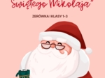Przedstawienie/Jasełka -,,Świąteczna misja Świętego Mikołaja”🎅🏼