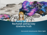 Rachunek pamięciowy dzielenie liczb naturalnych