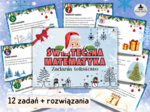 ŚWIĄTECZNA MATEMATYKA - zadania tekstowe z matematyki z rozwiązaniami (dla klas 7–8)