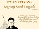 Dzień Patrona - Krzysztof Kamil Baczyński 3 różne propozycje