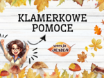 KLAMERKOWE POMOCE - JESIEŃ