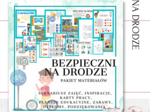Bezpieczni na drodze, Bezpieczna droga do przedszkola, szkoły