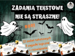 ZADANIA TEKSTOWE NIE SĄ STRASZNE! Zestaw zadań + rozwiązania na Halloween