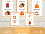 Ja mam, kto ma ? - jesień