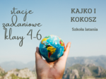 STACJE ZADANIOWE NA LEKCJACH JĘZYKA POLSKIEGO. "KAJKO I KOKOSZ. SZKOŁA LATANIA".