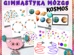 GIMNASTYKA MÓZGU - KOSMOS - NEUROGIMNASTYKA - DZIEŃ KOSMOSU