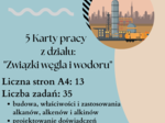 Chemia. Klasa 8. Kompletny zestaw 5 kart pracy z działu "Związki węgla i wodoru".