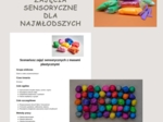Konspekt zajęć sensorycznych z wykorzystaniem mas plastycznych