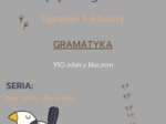 Egzamin ósmoklasisty - Nie tylko dla orłów: gramatyka cz.1
