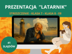 Prezentacja – „Latarnik” Henryka Sienkiewicza: szczegółowe streszczenie + 41 slajdów z ilustracjami [PPTX] – język polski, klasa 7, klasa 8, E8, egzamin ósmoklasisty
