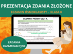 Prezentacja - analiza zadań egzaminacyjnych– zdania złożone: jak odróżnić podrzędne od współrzędnych (bez nauki typów) [PPTX] – język polski, E8