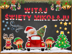 WITAJ ŚWIĘTY MIKOŁAJU - zestaw na gazetkę - grafika XL