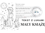 TEKST Z LUKAMI — „Mały Książę”