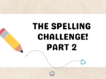 🧠 What Is the Right Spelling? – Part 2 (B1–B2) Poziom: B1 – B2 | Liczba stron: 50+ | Z kluczem odpowiedzi, English spelling, vocabulary practice, B1–B2 English, writing skills, correct spelling, ESL worksheets, language learning, matura preparation, clas