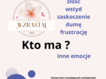 Ja mam … kto ma ? Emocje