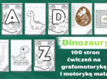 DINOZAURY - GRAFOMOTORYKA KARTY PRACY