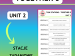 Together 5 Unit 2 - stacje zadaniowe