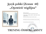 Trening ósmoklasisty – język polski (zestaw 60).  ,,Opowieść wigilijna”