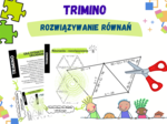 Rozwiązywanie równań – układanka trimino w dwóch wersjach