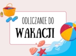 Odliczanie do wakacji