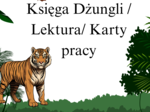 Księga Dżungli - Materiały dydaktyczne