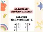 Największy wspólny dzielnik. Jak wprowadzić pojęcie NWD w klasie? Zadania