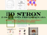 Zestaw materiałów na Dzień Przedszkolaka – girlanda, dyplomy, karty pracy i zakładki!