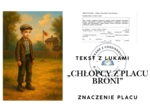 TEKST Z LUKAMI — „Chłopcy z Placu Broni”: Znaczenie placu