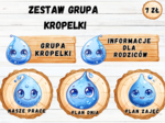 ZESTAW GRUPA KROPELKI