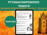 Pytania i odpowiedzi – "Zemsta"  Aleksander Fredro | powtórka, notatka, język polski, egzamin ósmoklasisty, klasa 7–8