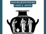 📃Test historycznoliteracki – język polski – matura Antyk