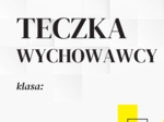 TECZKA WYCHOWAWCY - przegródki do segregatora (aktualizacja 2024/2025)