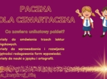 Paczka dla czwartaczka- karty pracy, scenariusze, zadania do lektur, form wypowiedzi i nauki o języku