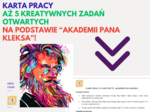 📚 Nowa karta pracy z lektury "Akademia Pana Kleksa"! 📚 AŻ 5 KREATYWNYCH ZADAŃ OTWARTYCH!!!