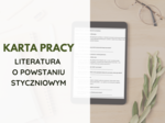 Literatura o powstaniu styczniowym - karta pracy dla uczniów liceum