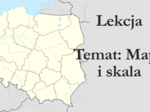 klasa 5 - Mapa i skala - prezentacja