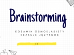 Egzamin Ósmoklasisty z Języka Angielskiego  Reakcje językowe | Prezentacja PART 2