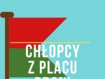 Ebook z zadaniami i opracowaniem lektury "Chłopcy z Placu Broni"