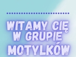 Dyplomy i medale : Witamy w grupie motylków