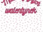 Matematycznych walentynek - materiały na gazetkę szkolną.