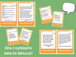 Zestaw gier karcianych na cały rok szkolny - Lekturowe 5 sekund, Ja mam, kto ma, pytanie czy wzywanie, gry z cytatami