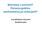 Godzina wychowawcza. Warsztaty dla uczniów. Plan zajęć.