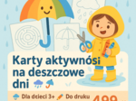 Karty aktywności na deszczowe dni