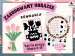 ZAKODOWANY OBRAZEK - RÓWNANIA - Dzień Kobiet - Dzień Matematyki - Dzień Wiosny - klasy 7-8